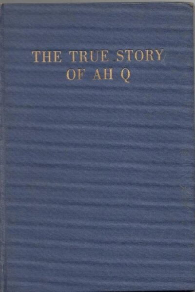 The True Story of Ah Q Cover